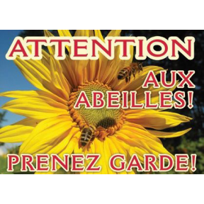 Panneau attention abeilles PVC 42 x 29,5 modèle abeille/tournesol