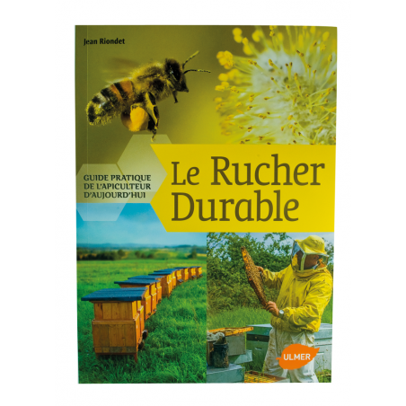 Livre "Le rucher durable" de Jean Riondet